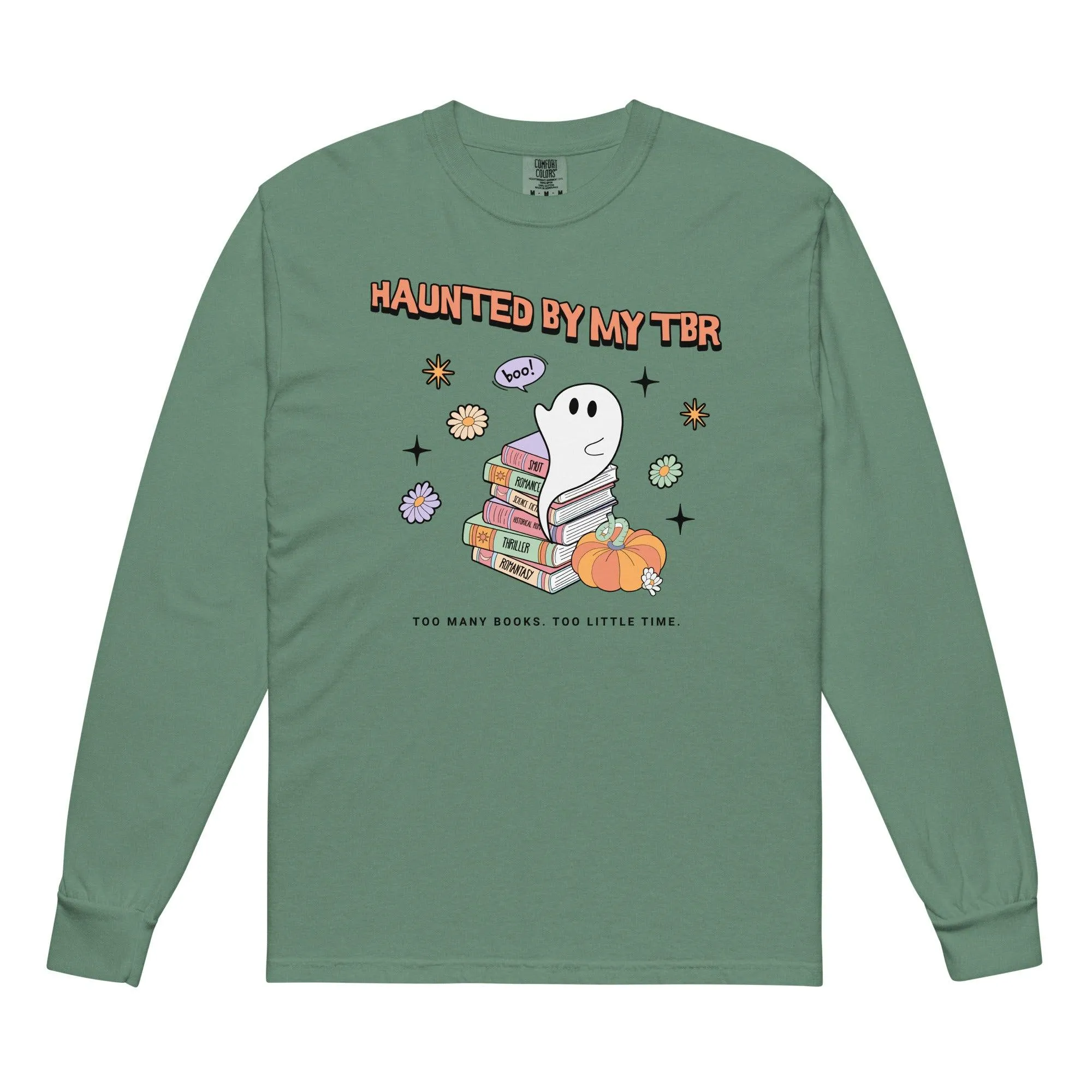 Haunted by TBR Long Sleeve Shirt